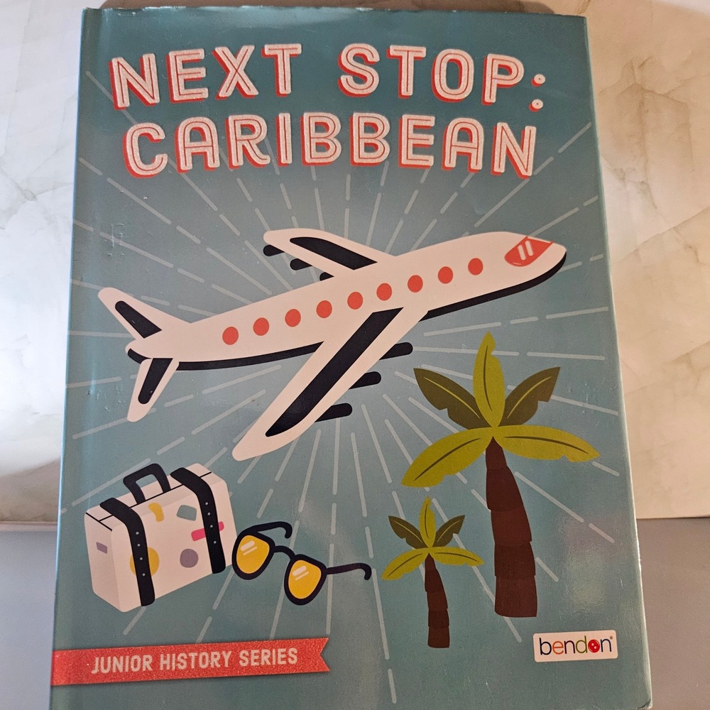 Bendon Next Stop Caribbean Junior History Book‎ Travel Guide Education